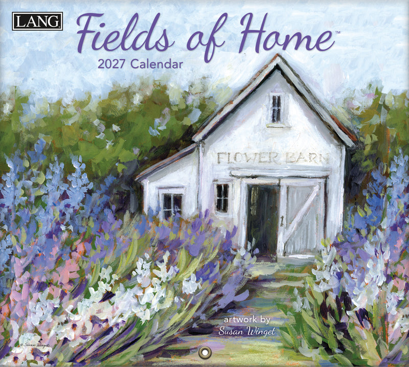 2027 'Fields of Home' calendar with a white barn and flowers, featuring the brand 'LANG'.