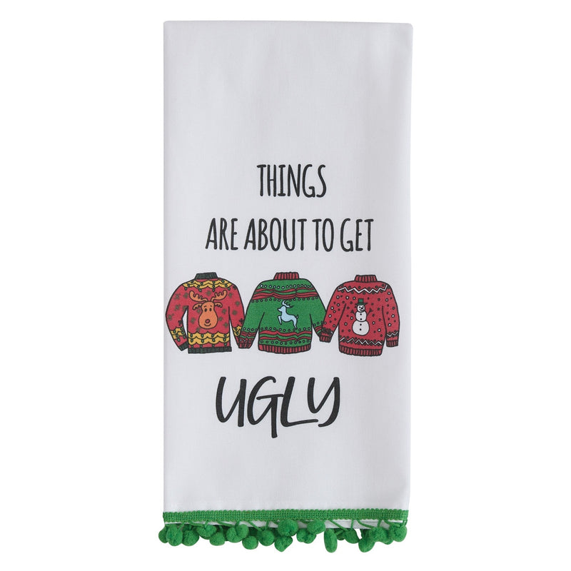 About to Get Ugly Tea Towel