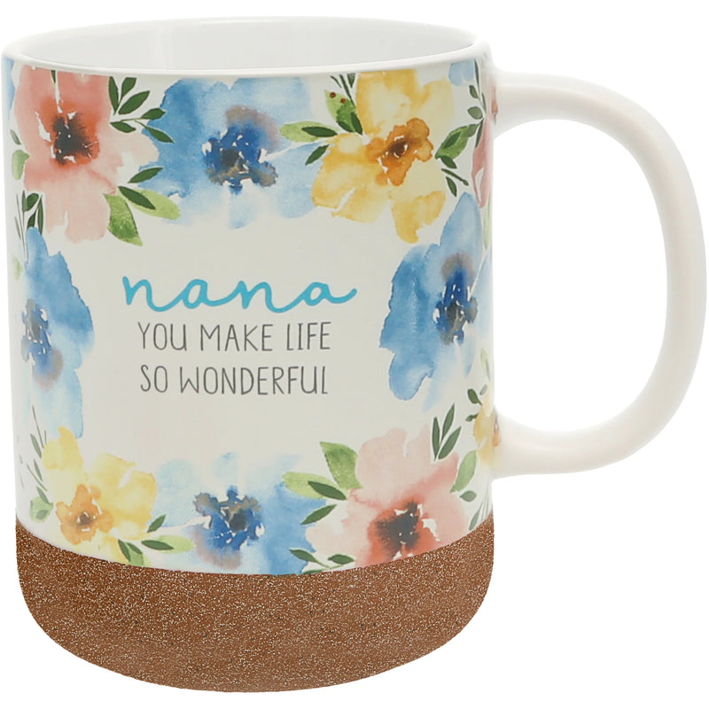 Nana You Make Life So Wonderful Mug
