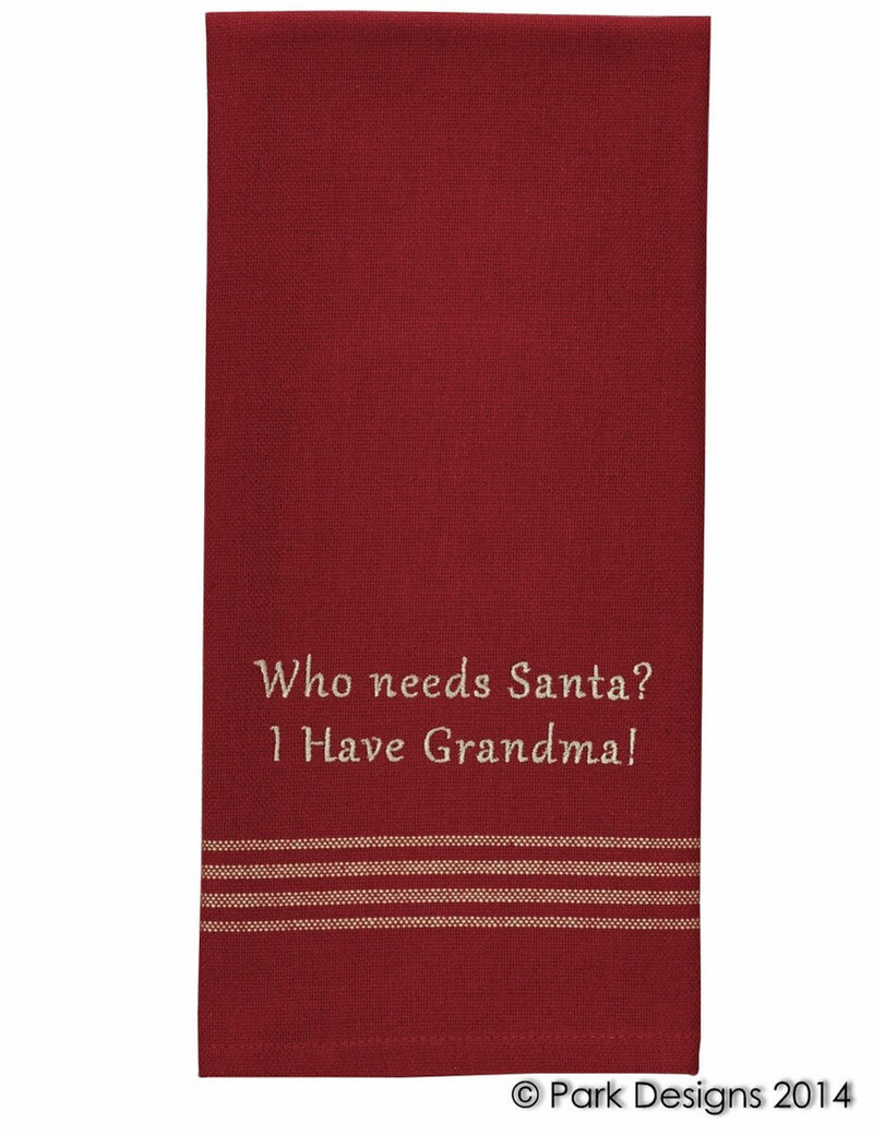 Who Needs Santa I Have Grandma Tea Towel