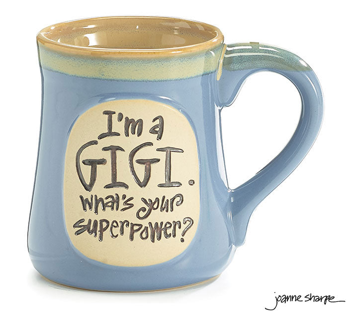 I'm a Gigi Superpower Mug