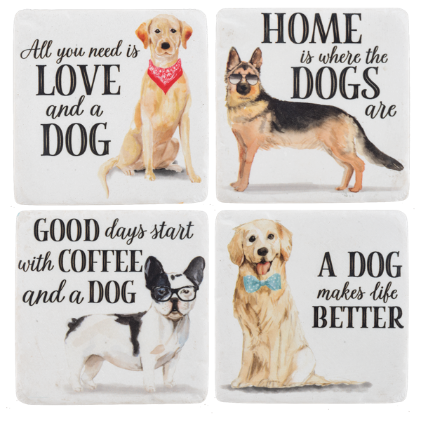 A set of four square coasters, each featuring a different dog with a descriptive phrase. One has a red and white dog with the text 'All you need is LOVE and a DOG', another has a black and grey dog with 'HOME is where the DOGS are', another has a white and black dog with 'GOOD days start with COFFEE and a DOG', and the last has a beige and white dog with 'A DOG makes life BETTER'.