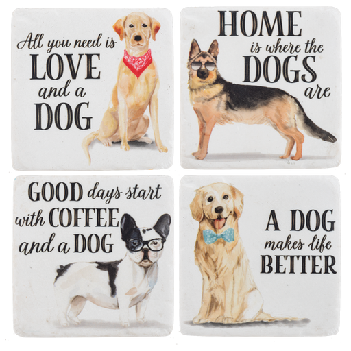 A set of four square coasters, each featuring a different dog with a descriptive phrase. One has a red and white dog with the text 'All you need is LOVE and a DOG', another has a black and grey dog with 'HOME is where the DOGS are', another has a white and black dog with 'GOOD days start with COFFEE and a DOG', and the last has a beige and white dog with 'A DOG makes life BETTER'.