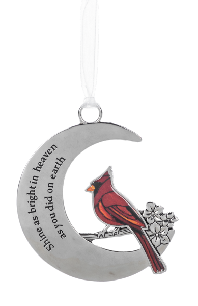 Shine as Bright in Heaven as you Did on Earth Ornament