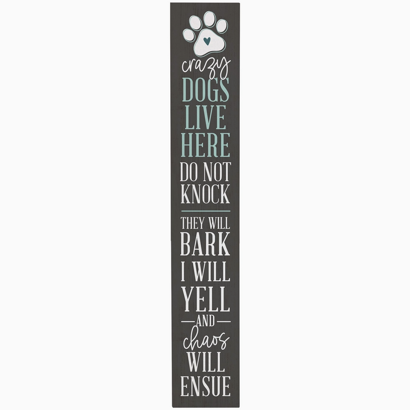 Vertical sign with paw print and humorous text on a white background