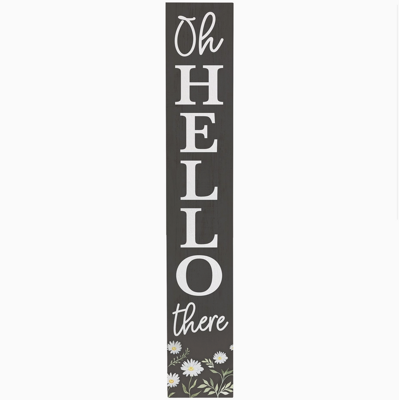 Oh Hello Daisies Porch Sign