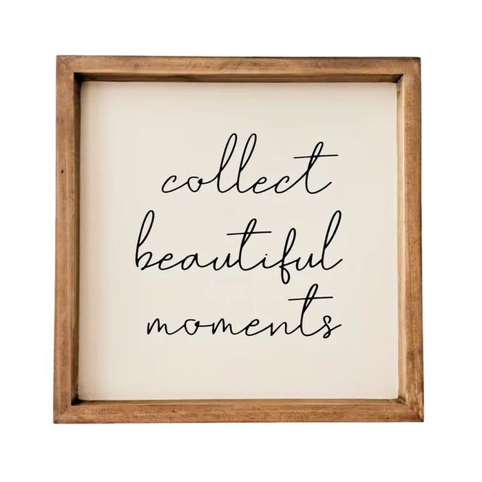 Collect Beautiful Moments Sign