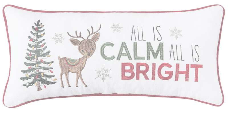 All is Calm All is Bright Pillow