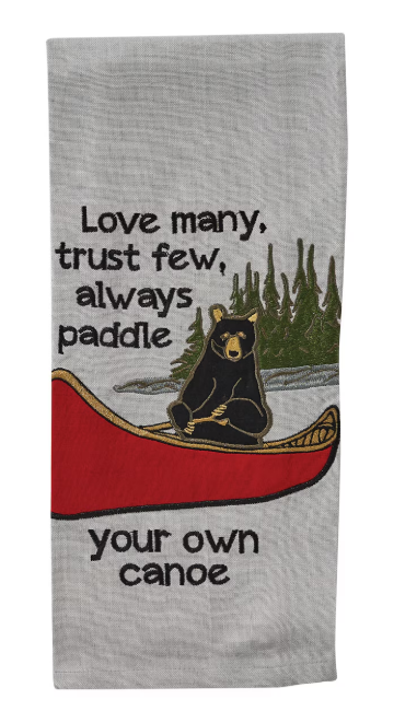 Paddle Your Own Canoe Dishtowel