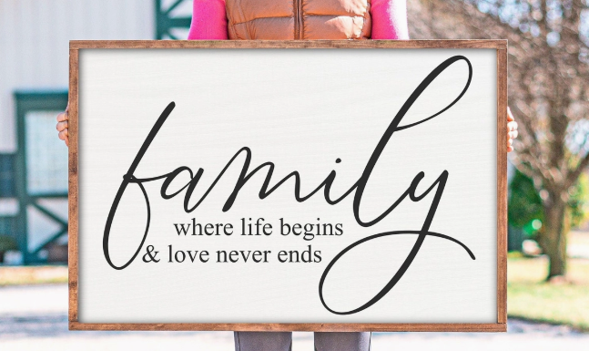 Family Is Everything Sign