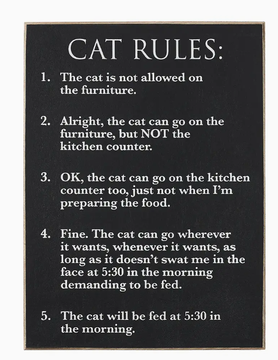 Cat Rules Sign