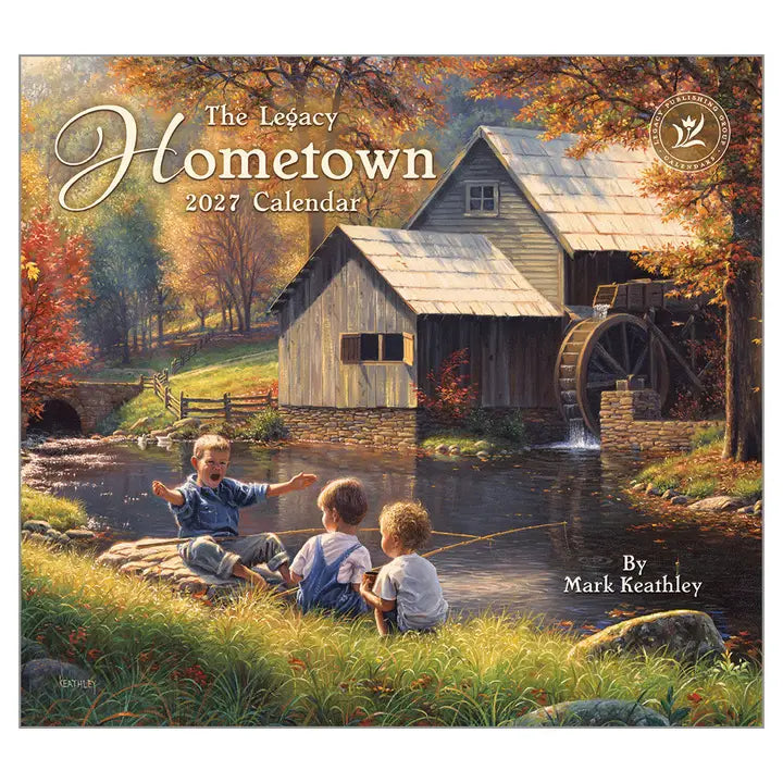 Calendar cover featuring a scenic illustration of children by a mill with 'The Legacy Hometown 2027 Calendar' text.