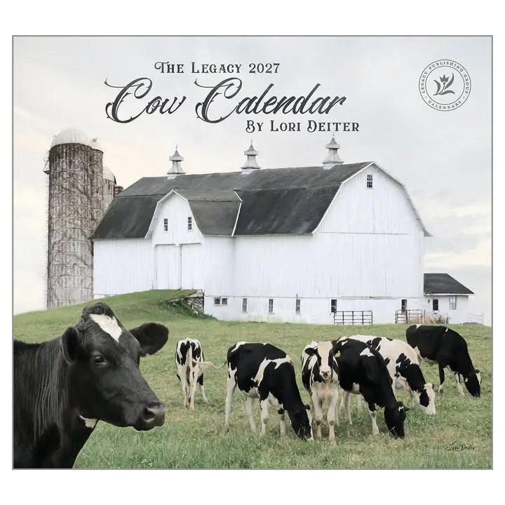 Calendar cover featuring cows and a barn with 'The Legacy 2027 Cow Calendar by Lori Deiter' text.