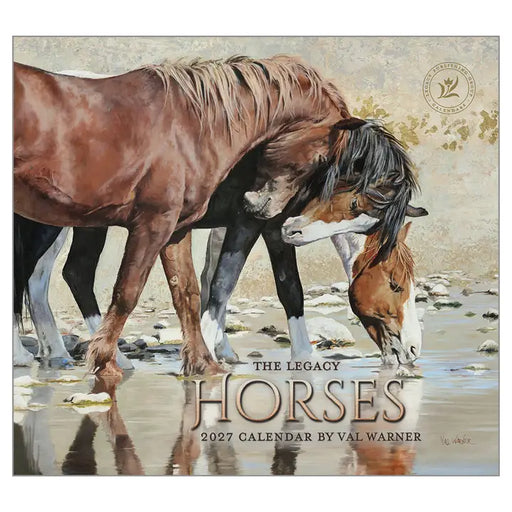 Calendar cover featuring three horses by a water source with 'The Legacy Horses 2027 Calendar by Val Warner' text.