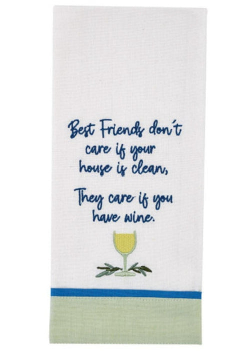 Best Friends Don't Care If Your House Is Clean Dishtowel