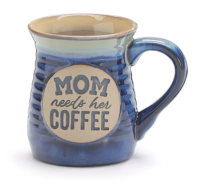 Mom Needs Her Coffee Message Mug