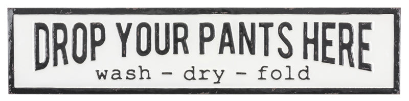 Wash Dry Fold Laundry Sign