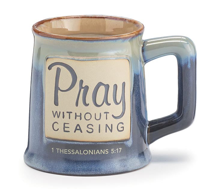 Pray Without Ceasing Mug