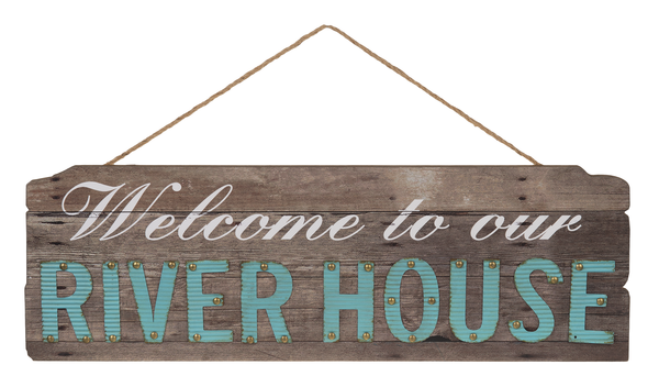Welcome to Our River House Sign