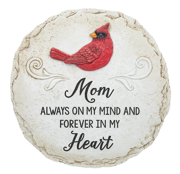 Stepping Stone - Mom Always on my mind and forever in my heart